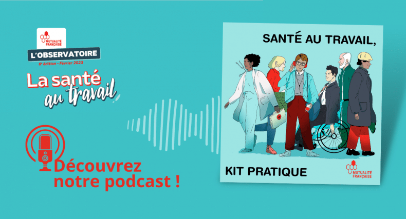 Podcast Santé au travail
