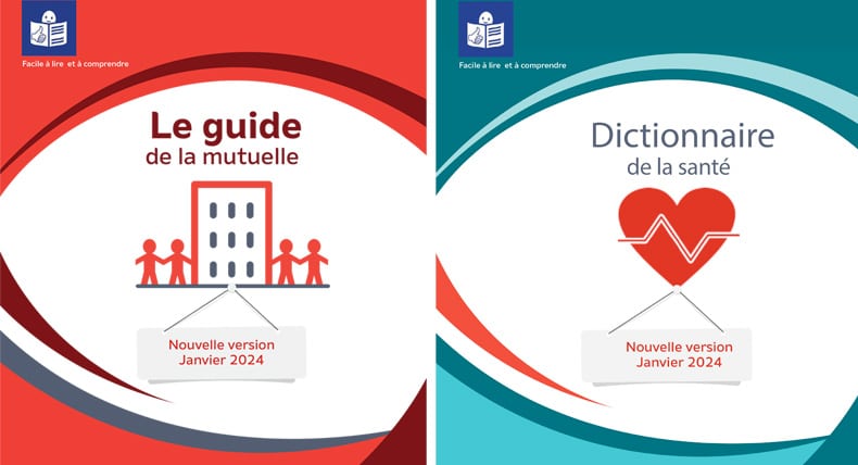 guide de la mutuelle, rédigé en Facile à lire et à comprendre (FALC)