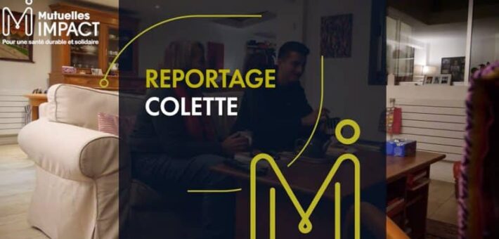 mutuelle-impact-reportage-colette